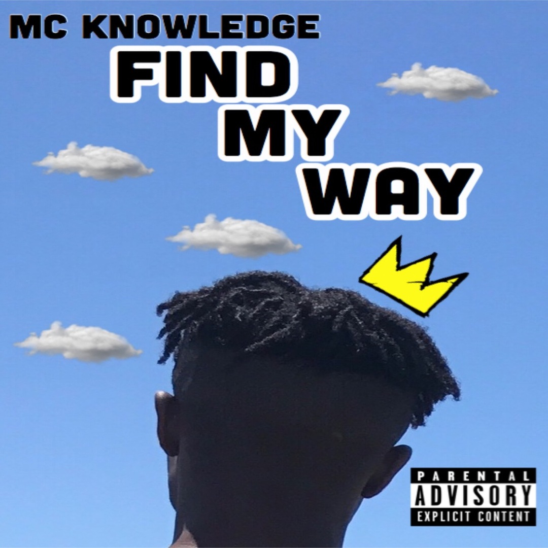 MC Knowledge - Find My Way